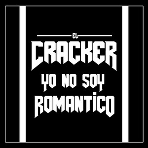 Yo No Soy Romántico