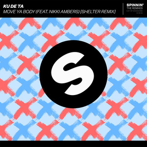 Move Ya Body (feat. Nikki Ambers) (Shelter Extended Remix)