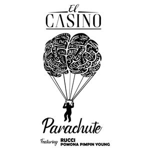 Parachute(feat. Rucci & Pomona Pimpin' Young) (Explicit)