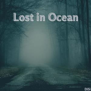 Lost in Ocean