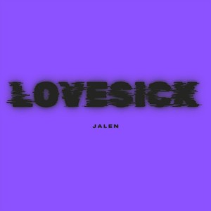 Lovesick (Explicit)