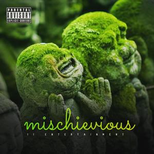 Mischievious (Explicit)