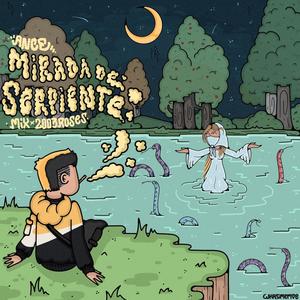 Mirada de serpiente (Explicit)