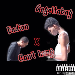 Can´t Hang (Explicit)