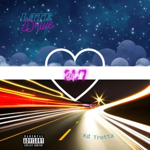 Late Drive (Explicit)