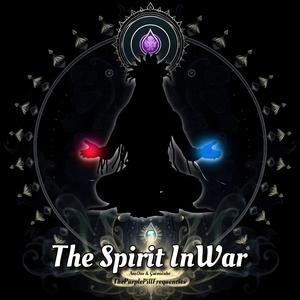 The Spirit InWar (The Purple Pill Frequencies)