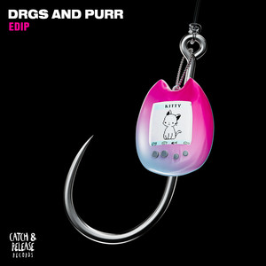 EdiP - Drgs & Purr (Explicit)