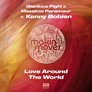 Love All Around the World [feat. Kenny Bobien] (Instrumental Mix)