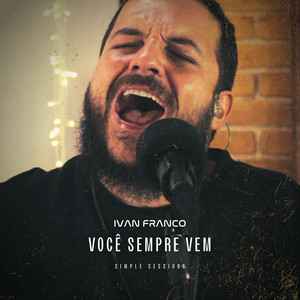 Você Sempre Vem: Simple Sessions (Acústico)