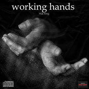 Working Hands (feat. Young Goat Enterprise)