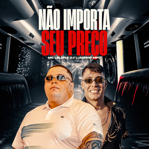 Não Importa Seu Preço (Explicit)