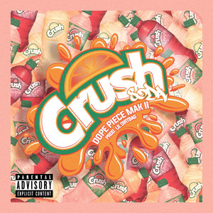 Crush Soda (Explicit)