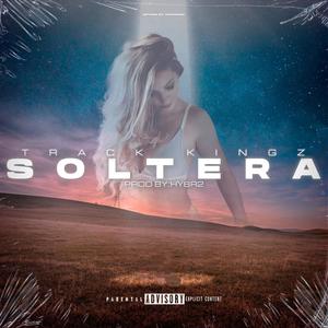 Soltera (Explicit)