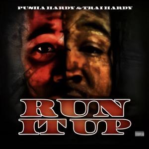 Run It Up (Explicit)