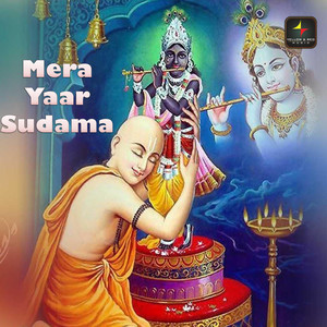 Mera Yaar Sudama - Single