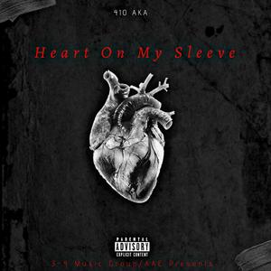 Heart On My Sleeve (Explicit)