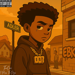 I Miss the Days (Explicit)