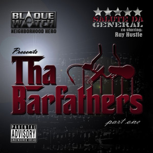 Tha Barfathers Part I