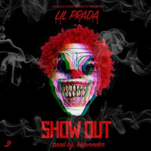 Show Out (Explicit)