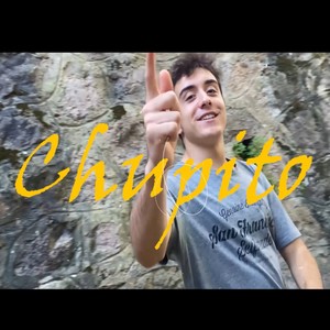 CHUPITO (Explicit)