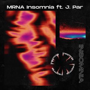 Insomnia (feat. J. Par) [Explicit]