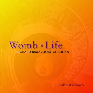 Womb of Life: Psalms of Discovery