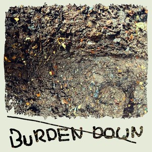 Burden Down