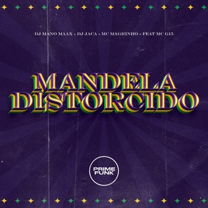 Mandela Distorcido (Explicit)