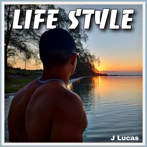 Life Style (Explicit)