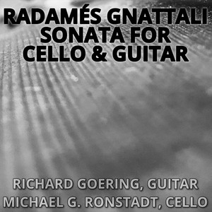 Radamés Gnattali: Sonata for Cello & Guitar
