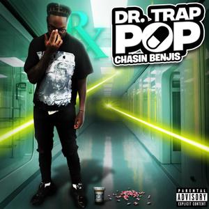 Dr. Trap Pop (Explicit)