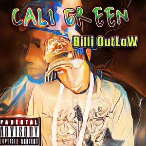 Billi outLaW & Cali Green Da Lost Files (Explicit)