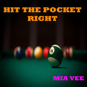 Hit the Pocket Right