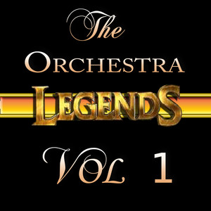The Orchestra Legends   Vol 1