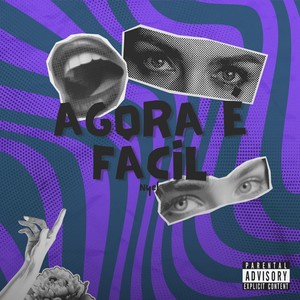 Agora é Fácil (Explicit)