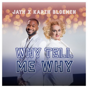 Why Tell Me Why(HipHop Stars 2020)