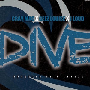 Dive (feat. Geezlousie & Jloud) (Explicit)