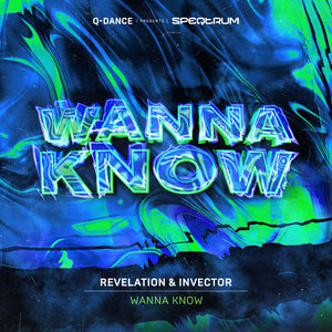 WANNA KNOW (Extended Mix)