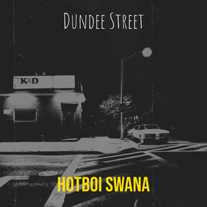 Dundee Street (Explicit)