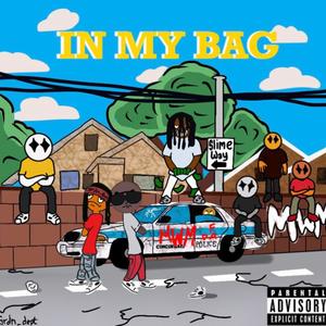 In My Bag (Explicit)