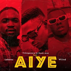 Aiye (Explicit)