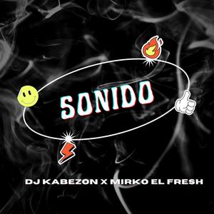 SONIDO (feat. Mirko el Fresh)