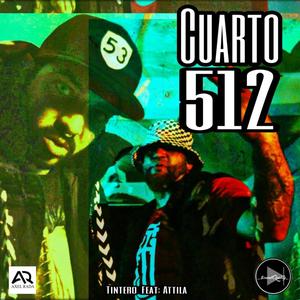 Cuarto 512(feat. Attila Alvarez) (Explicit)
