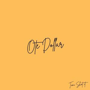 OteDollar (Explicit)