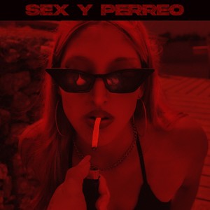 Sex y Perreo