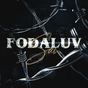 Fodaluv (Explicit)