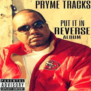 Put It in Reverse Album (Explicit)