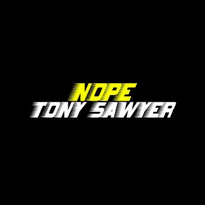 Nope (Explicit)