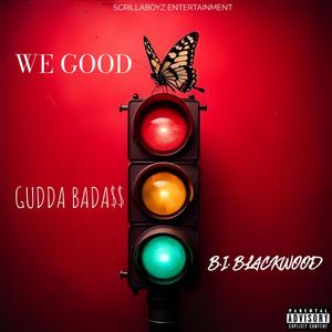 We Good (Explicit)