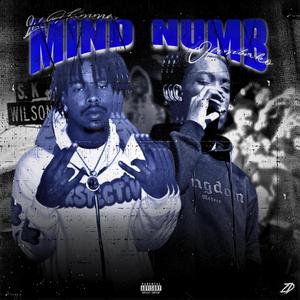Mind numb (feat. Ofrmbakoo) (Explicit)